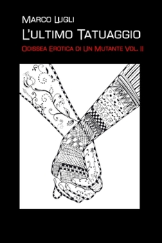 Paperback L'Ultimo Tatuaggio [Italian] Book