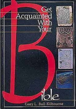 Paperback Get Acquainted with Your Bible Student Guide Book