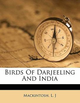 Birds of Darjeeling and india