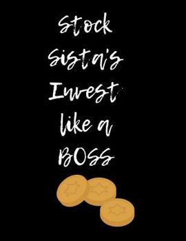Paperback Stock Sista's Invest Like a Boss Book