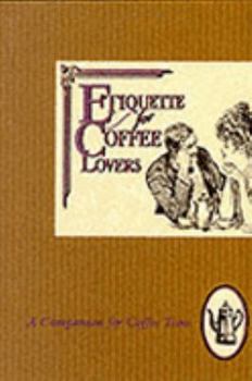 Paperback Etiquette for Coffee Lovers Book