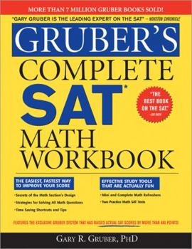 Paperback Gruber's Complete SAT Math Workbook Book