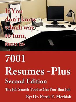 Paperback 7001 Resumes-Plus Second Edition: The Job Search Tool to Get You That Job Book