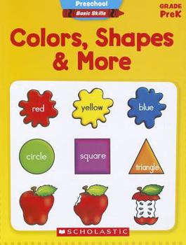 Paperback Colors, Shapes & More, Grade PreK Book