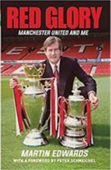 Red Glory: Manchester United and Me