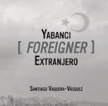 Paperback Yabanci (Foreigner) Extranjero Book