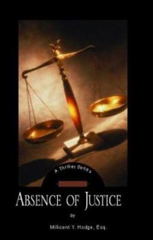 Paperback Absence of Justice Book