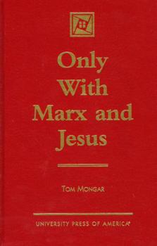 Hardcover Only with Marx and Jesus Book