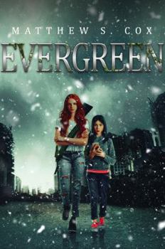 Evergreen - Book #1 of the Evergreen