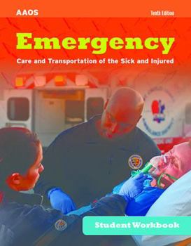 Paperback Emergency Care and Transportation of the Sick and Injured Student Workbook (Workbook) Book