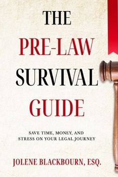 Paperback The Pre-Law Survival Guide Book