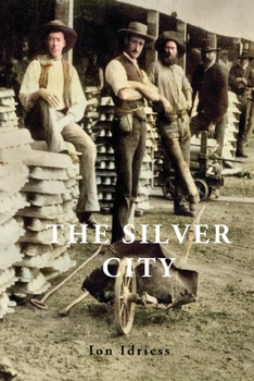 Paperback The Silver City Book