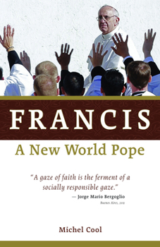 Paperback Francis, a New World Pope Book