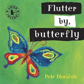 Hardcover Flutter By, Butterfly. Petr Horcek Book