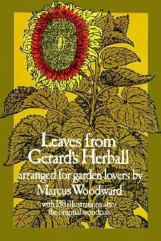 Paperback Leaves from Gerard's Herball: Arranged for Garden Lovers Book