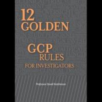 Paperback 12 Golden GCP Rules for Investigators Book