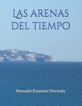 Paperback Las arenas del tiempo: Cinco libros [Spanish] Book