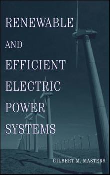 Hardcover Renewable and Efficient Electric Power Systems Book
