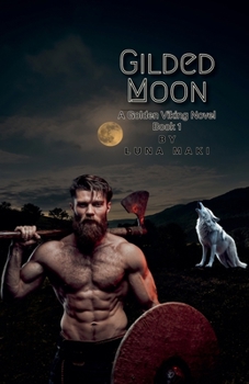 Gilded Moon (A Golden Viking Novel)
