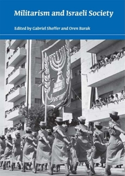 Paperback Militarism and Israeli Society Book