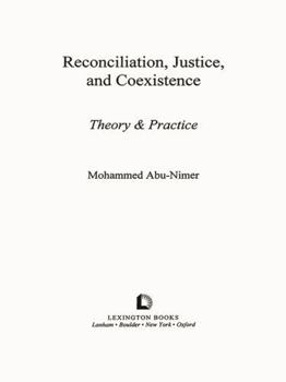 Paperback Reconciliation, Justice, and Coexistence: Theory and Practice Book