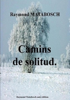 Paperback Camins de solitud [Catalan] Book