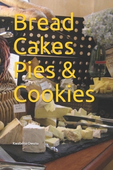 Paperback Bread Cakes Pies & Cookies Book