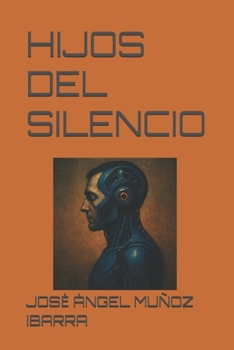 Paperback Hijos del Silencio [Spanish] Book