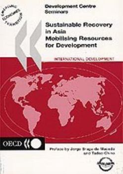 Paperback Sustainable recovery in Asia ;: Mobilising resources for development (Development Centre seminars) Book