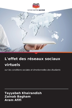 L'effet des réseaux sociaux virtuels (French Edition)