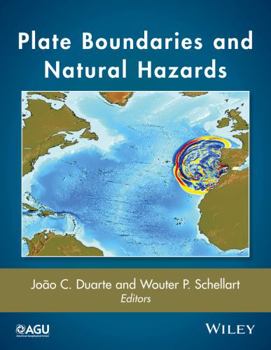 Hardcover Plate Boundaries and Natural Hazards Book