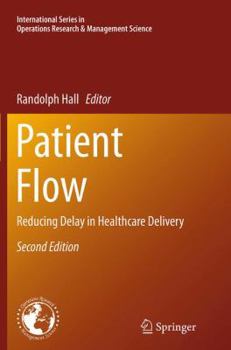 Paperback Patient Flow: Reducing Delay in Healthcare Delivery Book