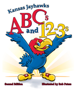 Board book Kansas Jayhawks ABCs and 1-2-3s: Second Edition Book