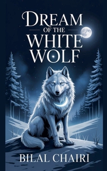 Paperback Dream of the White Wolf Book