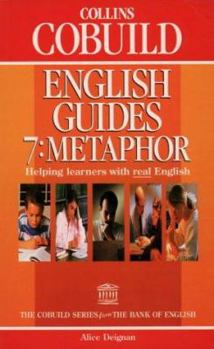 Paperback Collins Cobuild English Guide: Metaphor (Collins Cobuild English Guides) Book