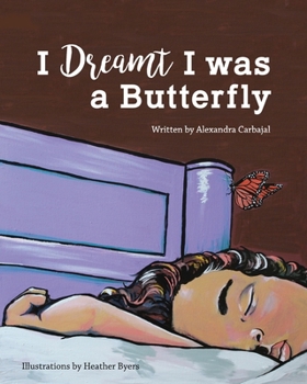 Paperback I Dreamt I was a Butterfly Book