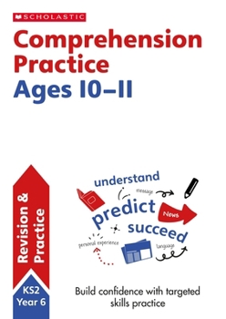 Paperback Comprehension Practice Ages 10-11 (Scholastic English Skills) Book