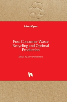 Hardcover Post-Consumer Waste Recycling and Optimal Production Book