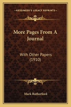 Paperback More Pages From A Journal: With Other Papers (1910) Book