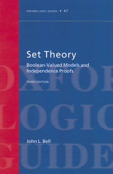 Paperback Set Theory: Boolean-Valued Models and Independence Proofs Book