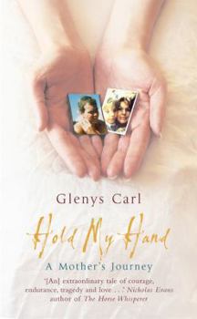 Hardcover Hold My Hand: A Mother's Journey Book