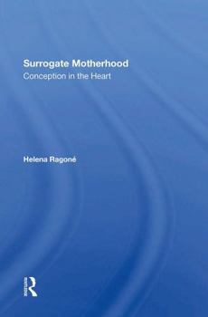 Paperback Surrogate Motherhood: Conception in the Heart Book