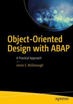Paperback Object-Oriented Design with ABAP: A Practical Approach Book
