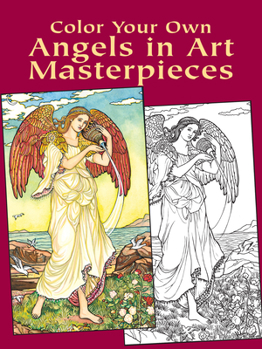 Paperback Color Your Own Angels in Art Masterpieces Book