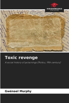 Paperback Toxic revenge Book