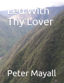 Paperback Led With Thy Lover Book