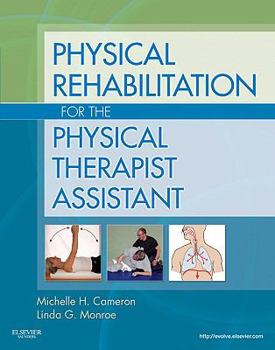 Paperback Physical Rehabilitation for the Physical Therapist Assistant Book