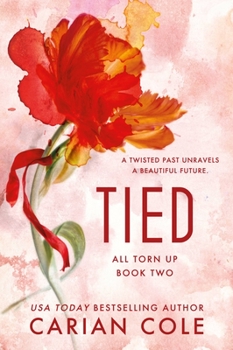 Tied - Book #2 of the All Torn Up