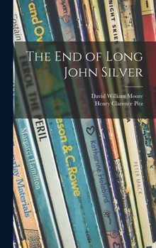 The end of Long John Silver,