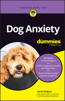 Paperback Dog Anxiety for Dummies Book